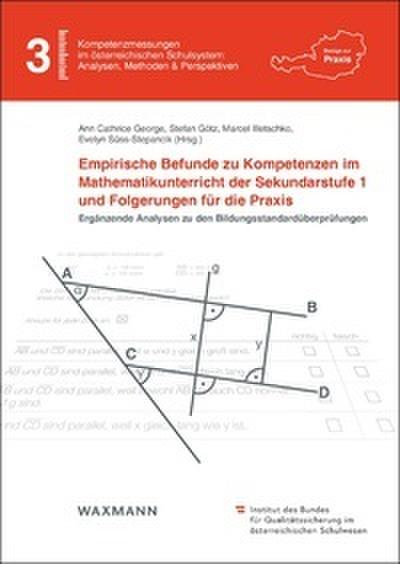 Empirische Befunde zu Kompetenzen im Mathematikunterricht der Sekundarstufe 1 und Folgerungen für die Praxis