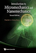 INTRODUCTION TO MICROMECHANICS & NANOMECHANICS (2ND ED)