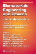 Biomaterials Engineering and Devices: Human Applications