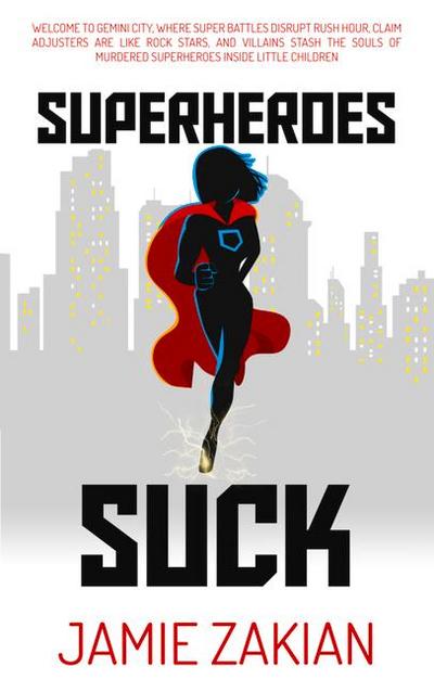 Superheroes Suck