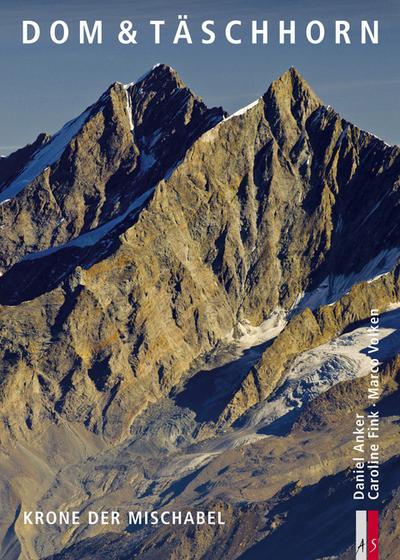 Anker,Dom & Täschhorn