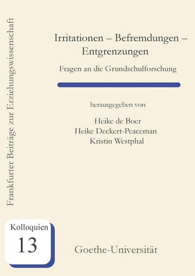 Irritationen - Befremdungen - Entgrenzungen