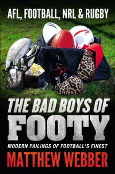 Bad Boys of Footy