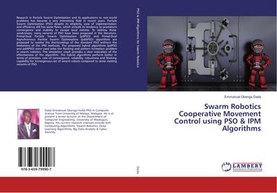 Swarm Robotics Cooperative Movement Control using PSO & IPM Algorithms