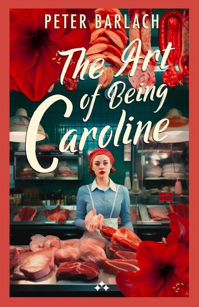 The Art of Being Caroline