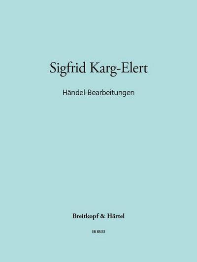 Händel-Bearbeitungenfür Orgel