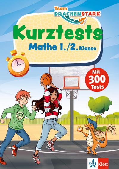 Team Drachenstark: Kurztests Mathe 1./2. Klasse