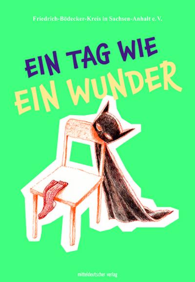 Ein Tag wie ein Wunder
