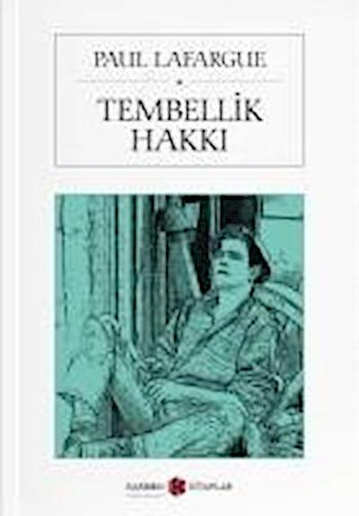 Tembellik Hakki