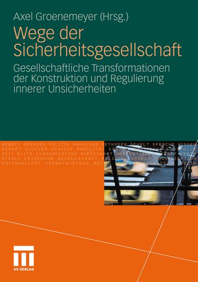 Wege der Sicherheitsgesellschaft