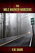Mile Marker Murders