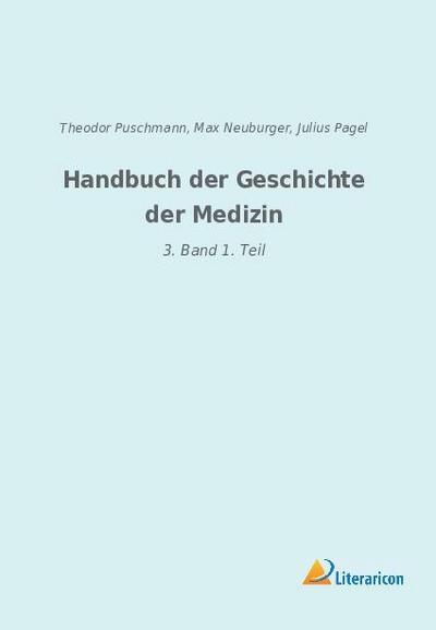 Handbuch der Geschichte der Medizin