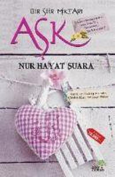 Bir Siir Miktari Ask