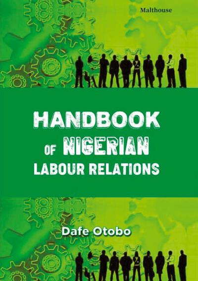 Handbook of Nigerian Labour Relations