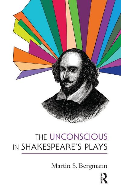The Unconscious in Shakespeare’s Plays
