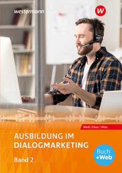 Ausbildung im Dialogmarketing