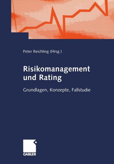 Risikomanagement und Rating