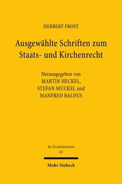Ausgewählte Schriften zum Staats- und Kirchenrecht