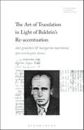 The Art of Translation in Light of Bakhtin’s Re-accentuation