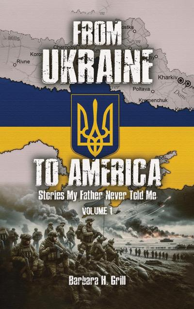 From Ukraine To America