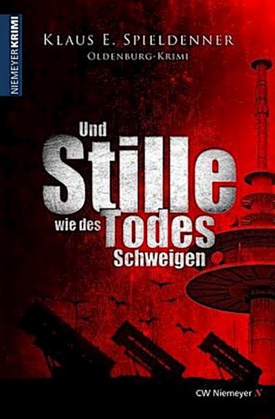 Und Stille wie des Todes Schweigen