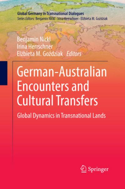 German-Australian Encounters and Cultural Transfers