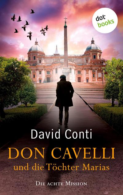 Don Cavelli und die Töchter Marias