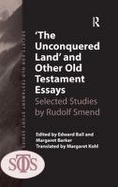 ’The Unconquered Land’ and Other Old Testament Essays
