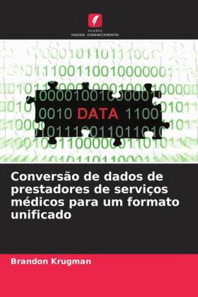 Conversão de dados de prestadores de serviços médicos para um formato unificado
