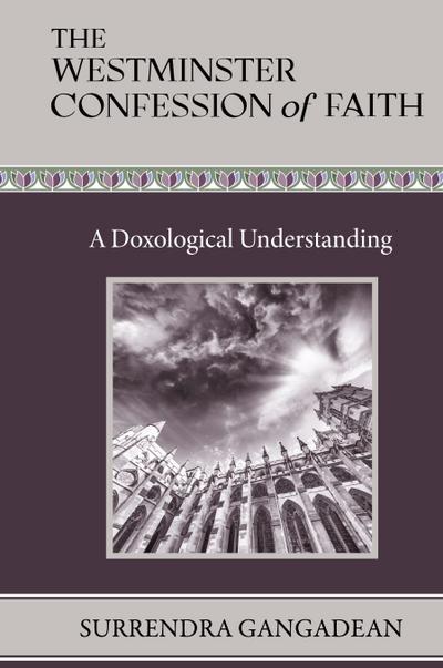 The Westminster Confession of Faith