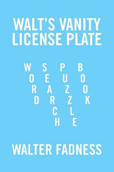 Walt’s Vanity License Plate