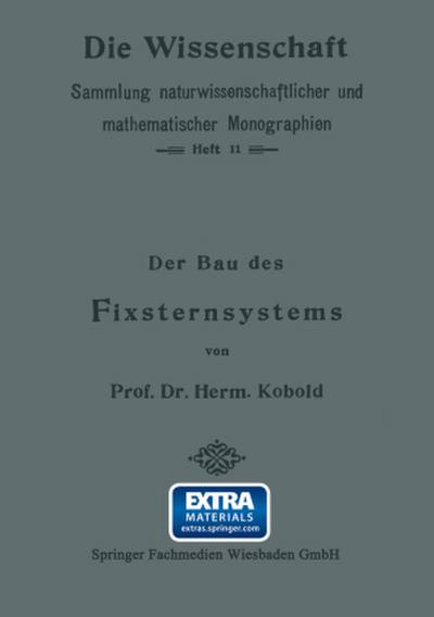 Der Bau des Fixsternsystems mit Besonderer Berücksichtigung der Photometrischen Resultate