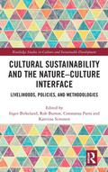 Cultural Sustainability and the Nature-Culture Interface
