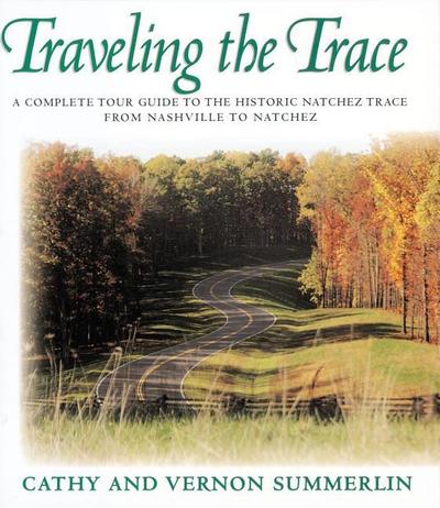 The Traveling the Trace