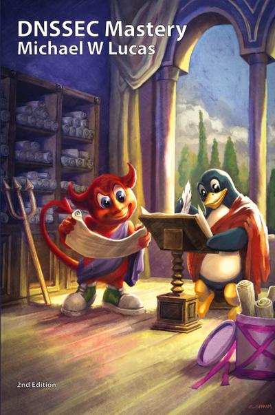 DNSSEC Mastery, 2nd Edition