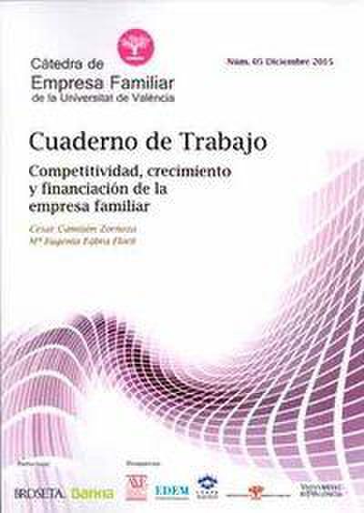Cuaderno de trabajo : competitividad, crecimiento y financiación de la empresa familiar