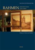Rahmen - Zwischen Innen und Außen