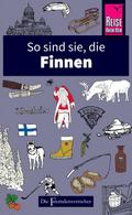 So sind sie, die Finnen