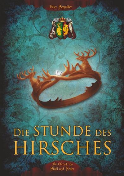 Die Stunde des Hirsches