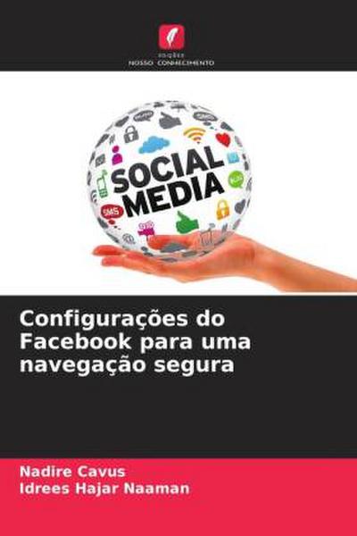 Configurações do Facebook para uma navegação segura