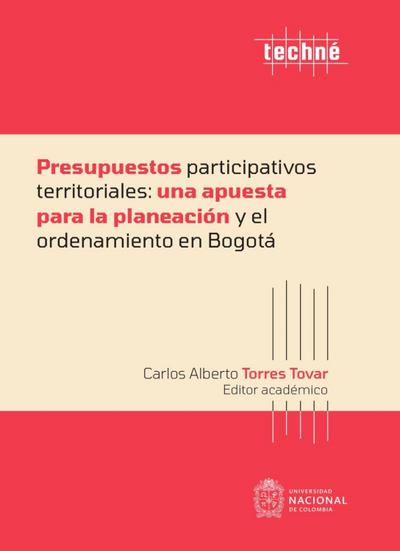 Presupuestos participativos territoriales: una apuesta para la planeación y el ordenamiento en Bogotá