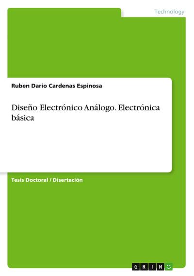 Diseño Electrónico Análogo. Electrónica básica