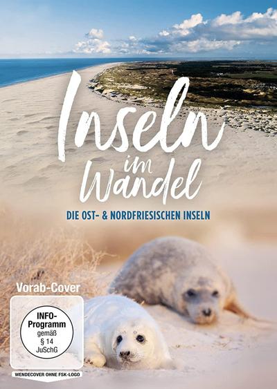 Inseln im Wandel - Ostfriesische Inseln und Nordfriesische Inseln