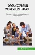Organizzare un workshop efficace