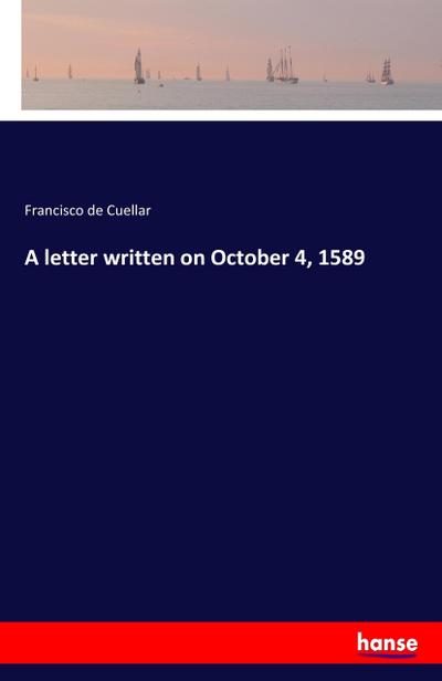 A letter written on October 4, 1589