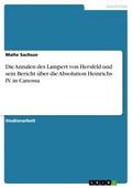 Die Annalen des Lampert von Hersfeld und sein Beri