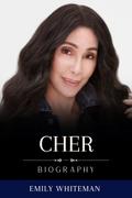 Cher Biography