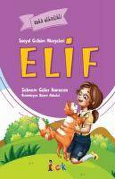 Elif - Sosyal Gelisim Hikayeleri