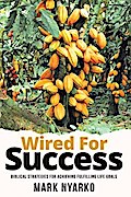 Wired For Success