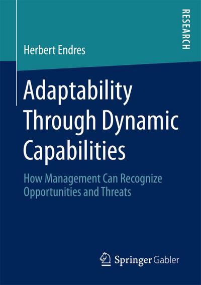 Adaptability Through Dynamic Capabilities
